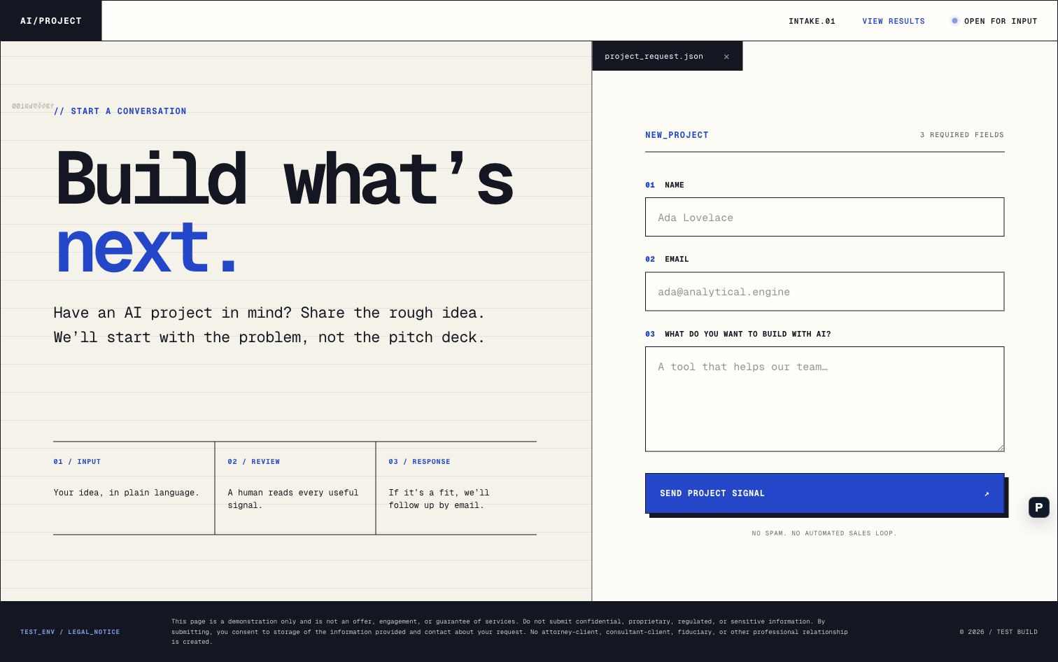 AI Project Intake main page with a large Build what's next headline and name, email, and project fields